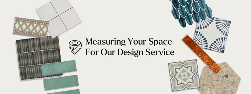 How to Measure Your Space for our Design Services
